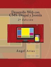 Desarrollo Web con CMS. Drupal y Joomla: 2a Edición 1