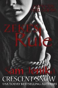 bokomslag Zeke's Rule (Beautiful Torment, 1)