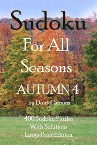 bokomslag Sudoku For All Seasons Autumn 4