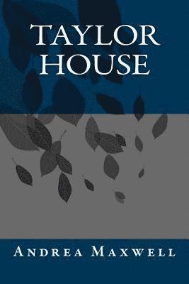 Taylor House 1
