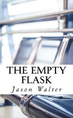 The Empty Flask 1