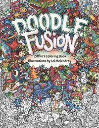 Doodle Fusion: Zifflin's Coloring Book 1