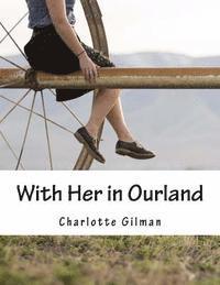 bokomslag With Her in Ourland