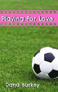 Playing For Love 1