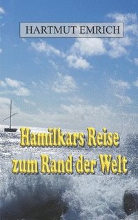 bokomslag Hamilkars Reise zum Rand der Welt