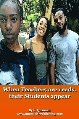 When Teachers are ready, their Students appear 1