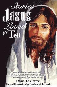bokomslag Stories Jesus Loved to Tell