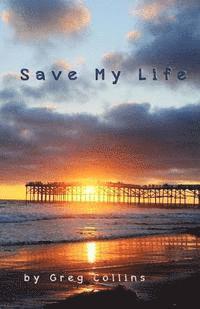 Save My Life 1