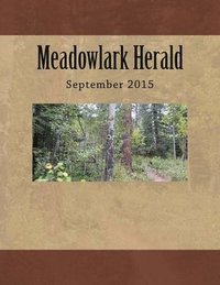 bokomslag Meadowlark Herald: September 2015