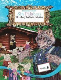 bokomslag SIN PALABRAS-El Lobo y las Siete Cabritas: Estimulación Temprana