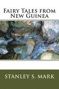 bokomslag Fairy Tales from New Guinea