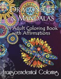 bokomslag Dragonflies & Mandalas: An Adult Coloring Book with Affirmations