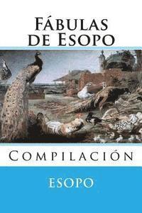 bokomslag Fabulas de Esopo: Compilacion