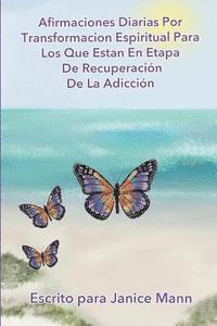 Afirmaciones Diarias Por Transformacion Espiritual Para Los Que Estan En Etapa De Recuperacion de Doce 1