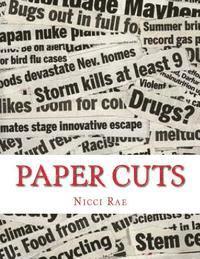 Nicci Rae - Paper Cuts, Häftad