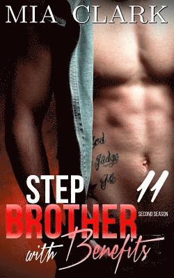 bokomslag Stepbrother With Benefits 11 (Second Season)