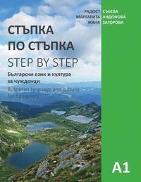 bokomslag Step by Step: Bulgarian Language and Culture for Foreigners (A1)