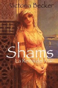bokomslag Shams - La Reina del Mar