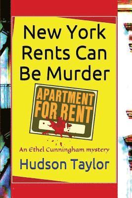 bokomslag New York Rents Can Be Murder