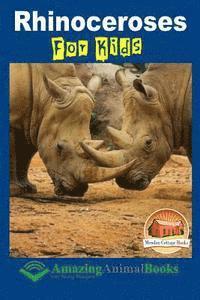 bokomslag Rhinoceroses For Kids - Amazing Animal Books For Young Readers