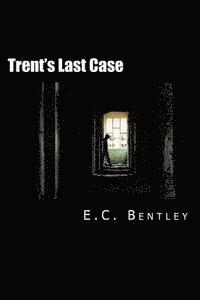 bokomslag Trent's Last Case