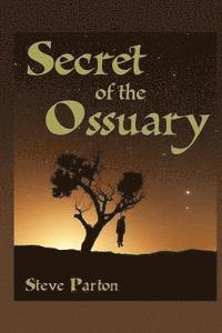 bokomslag Secret of the Ossuary