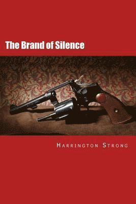 bokomslag The Brand of Silence