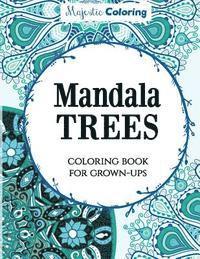 Mandala Trees Coloring Book for Grown-Ups 1