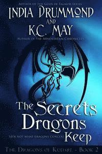 bokomslag The Secrets Dragons Keep