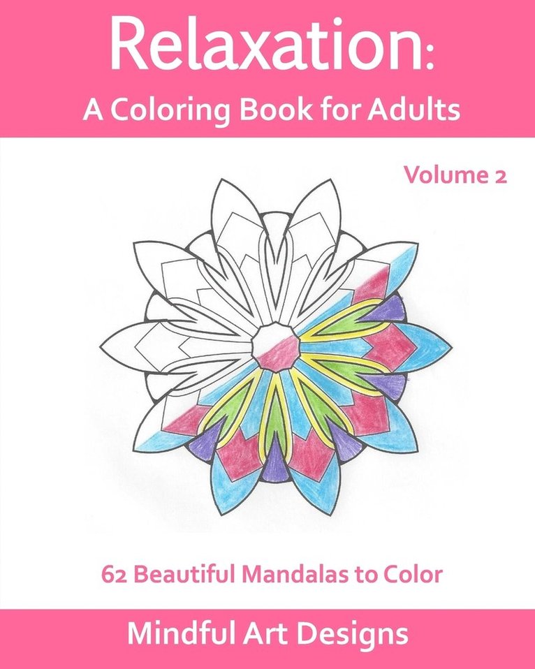 Relaxation: A Coloring Book for Adults 1