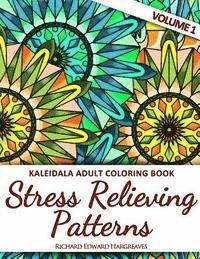 bokomslag Kaleidala Adult Coloring Book - Stress Relieving Patterns