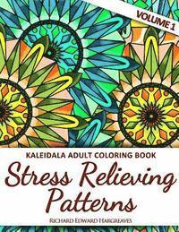 bokomslag Kaleidala Adult Coloring Book - Stress Relieving Patterns