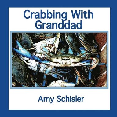 bokomslag Crabbing With Granddad