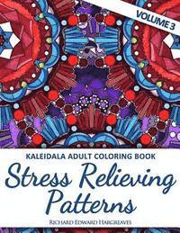 bokomslag Kaleidala Adult Coloring Book: Stress Relieving Patterns, Volume 3