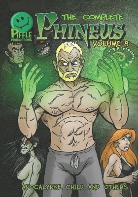 Complete Phineus Volume 8 1