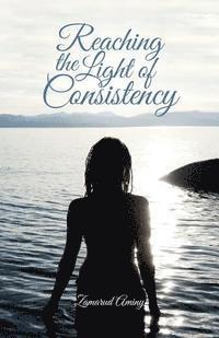 Reaching the Light of Consistency 1