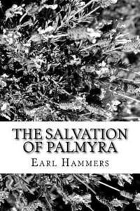 bokomslag The Salvation of Palmyra