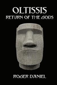 bokomslag Oltissis: Return of the Gods