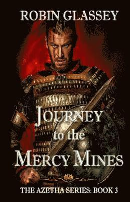 Journey to the Mercy Mines 1