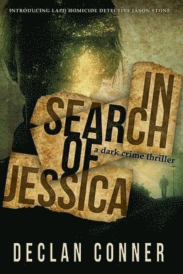 In Search of Jessica 1