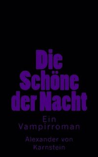bokomslag Die Schöne der Nacht