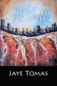 What Lies Beneath 1