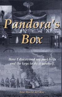 bokomslag Pandora's Box: How I discovered my past lives and the keys to do it yourself
