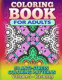 bokomslag Coloring Book for Adults - Vol 3 Harmony: 50 Anti-Stress Coloring Patterns