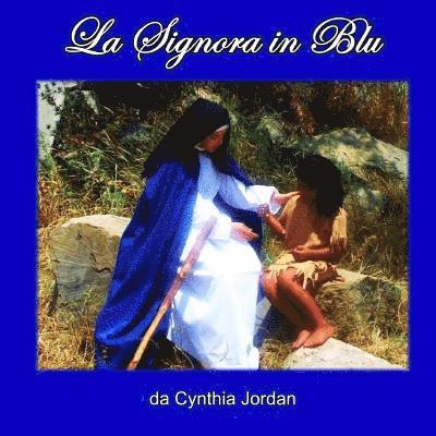 Gianni Baldecchi, Cynthia Jordan - La Signora in Blu, Häftad