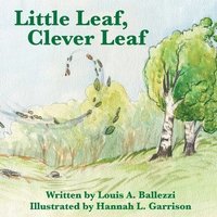 bokomslag Little Leaf, Clever Leaf