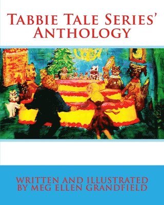 Tabbie Tale Series' Anthology 1