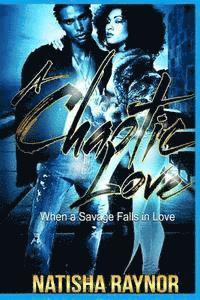 A Chaotic Love 1