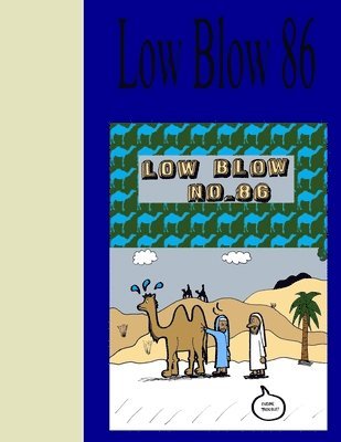 Aaron D. Poliwoda - Low Blow 86, Häftad