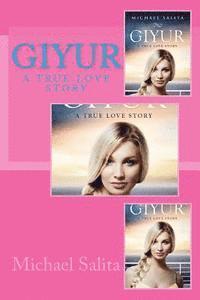 bokomslag Giyur: A True Love Story